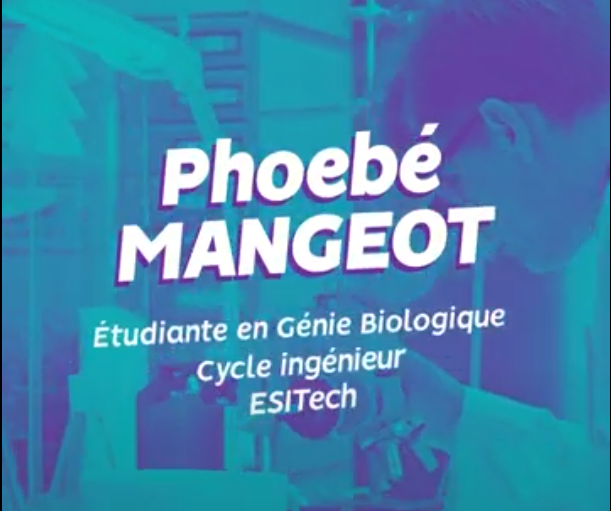 OSEZ MON MÉRIER SAISON 3 – Phoebé – Etudiante en génie biologique