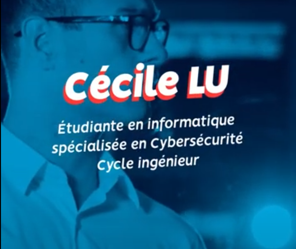 OSEZ MON MÉTIER SAISON 3 – Cécile – Etudiante en informatique/cybersécurité