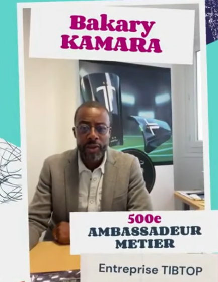 Bakary KAMARA, 500e Ambassadeur Métier !