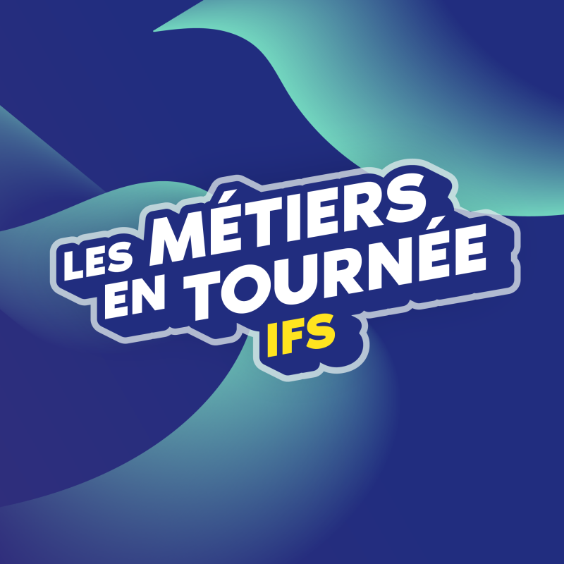 Métiers en tournée - Ifs