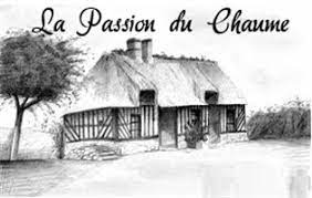 LA PASSION DU CHAUME