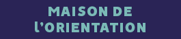 Maison de l'Orientation